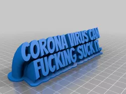 My Customized SCoronaweeping 2-line name plate (text)