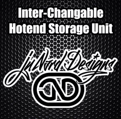 3d Printer Inter-Changeable Storage Unit for Hotends