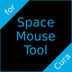 Space Mouse Tool for Cura