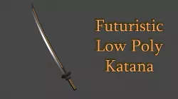 Futuristic Low Poly Katana Low-poly 3D model
