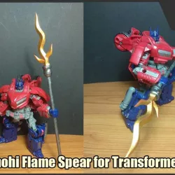 Chohi Flame Spear for Transformers