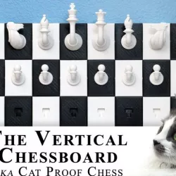 Vertical Chessboard, aka The Cat Proof Chessboard