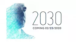 2030 The Film: Arriving in 2020