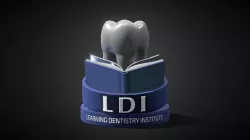 LDI - Learning Dentistry Institute