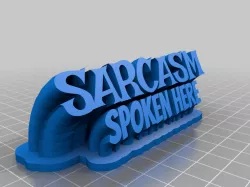 Sarcasm Spoken Here (text)