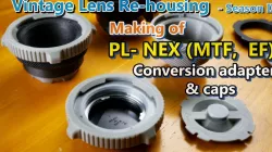 Making of Arri PL mount conversion adapter(PL-E, PL-MFT, PL-EF) & Front/Rear caps