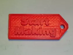 'Start Making' keychain
