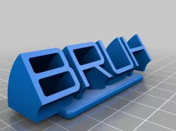 BRUH