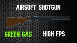 Airsoft Shotgun (Gas)