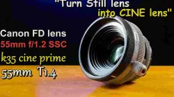 Canon FD lens 55mm f1.2 Rehousing (a homage to 'K35 cine prime' 55mm T1.4)