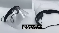DIY FACE SHIELD for nose & mouth