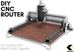 3D PRINTED DIY CNC - HEAVY Line - Dremel CNC Remix