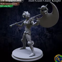 Half-Giant Chaos Knight - Pre-Supported - DnD 28mm scale