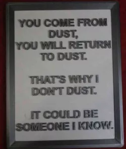 You Come From Dust sign.