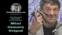 3D Printed Reverse Engineered Mini Camera Tripod