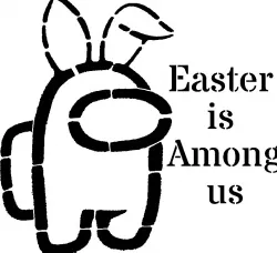 Easter is among us stencil