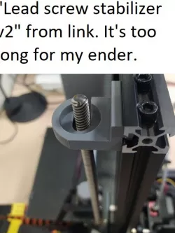 Ender 3 Z axis lead screw stabilizer