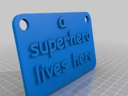 a superhero live here