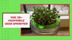3D Printable SEED_SPROUTER