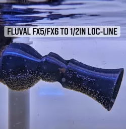 Fluval FX5/FX6 to 1/2in Loc-line 