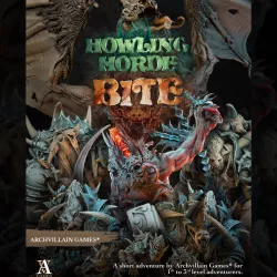 $12.00Archvillain Adventures -Howling Horde : Bite