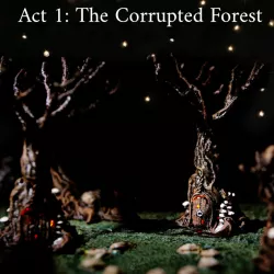 $55.00Act 1: the Corrupted Forest