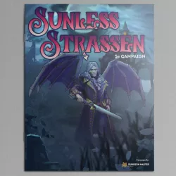 $10.00Dungeon Master Stash 5E Campaign - Feb 2022: Sunless Strassen