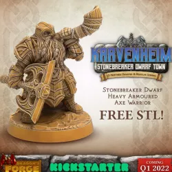 FREE Stonebreaker Dwarf STL! Karvenheim Kickstarter Preview