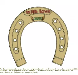 horseshoe 2022 y with love Christmas New Year Gift for luck and money 3D print and cnc