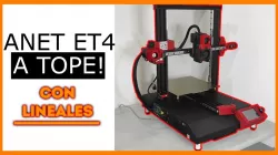Anet ET4: Lineales