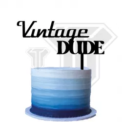 Funny cake topper - Vintage dude