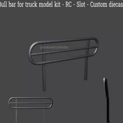 Bull bar for truck model kit - RC - Slot - Custom diecast