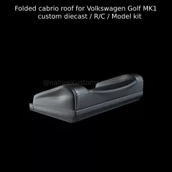 Folded cabrio roof for Volkswagen Golf MK1 custom diecast / R/C / Model kit