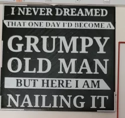 Grumpy old man