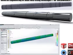 Reverse Engineering of Shaft with Using Geomagic® for SOLIDWORKS®