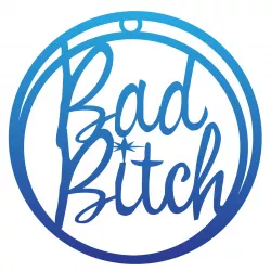 Bad B!#*h