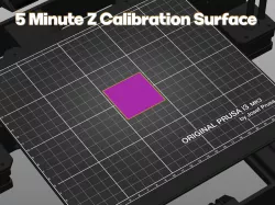5 Minute Z Calibration Surface / First Layer Calibration