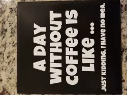 Coffee sign #3