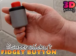 Super Clicky Fidget Button
