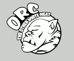 ORC, THE OTHER WHITE MEAT, sign