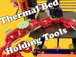 Thermal Bed Holding tools
