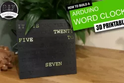 Arduino Word Clock - 3D Printable