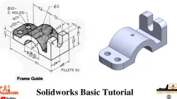 Frame  Guide  ! Solidworks Basic Tutorial for Beginners ! Solidworks Training Exercises - 8