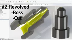 SOLIDWORKS TUTORIAL | 3D basic revolved boos & revolved cut