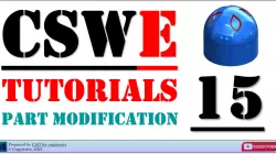 CSWE tutorials - Part modification - EP15 - part file