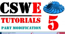 CSWE tutorials - Part modification - EP5 - part file