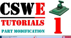 CSWE tutorials - Part Modifications - EP1 - part file