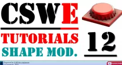 CSWE tutorials - Shape Modifications - EP12 - part file