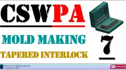 CSWP - Advanced Mold Making Practice Part - EP7