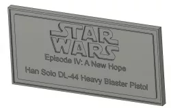 Han Solo DL-44 Blaster Plaque